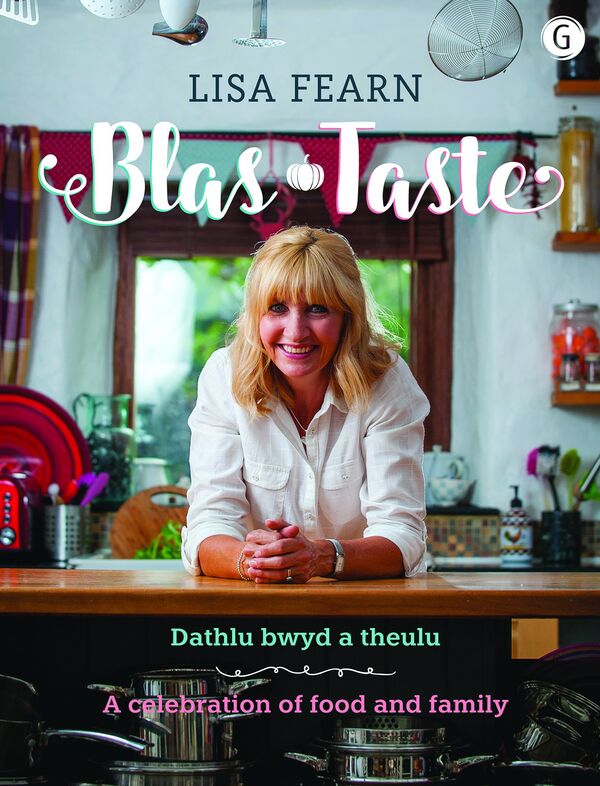 Llun o 'Blas - Dathlu Bwyd a Theulu / Taste - A Celebration of Food and Family' gan Lisa Fearn