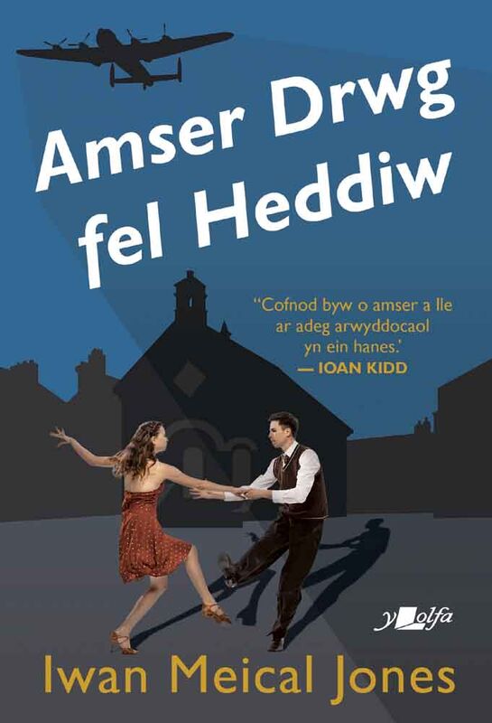 A picture of 'Amser Drwg fel Heddiw' by Iwan Meical Jones